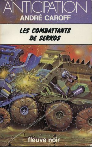 [FNA 872] • Les combatants de Serkos